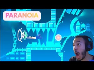 Paranoia, a level I regret playing in Geometry Dash.