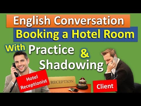 Making a Hotel Reservation by Phone | Hotel Booking Conversation + Practice and Shadowing