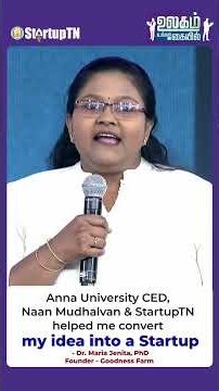 Anna University CED, Naan Mudhalvan & StartupTN helped me convert my idea into a Startup
