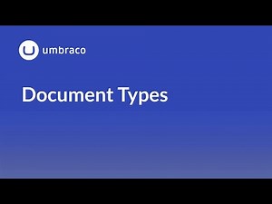 Document Types in Umbraco: What is a Document Type?
