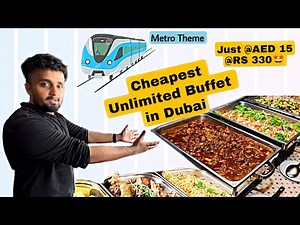 Cheapest Unlimited Buffet in Dubai @just AED 15 😍 | Veg and Non Veg | Malik Restaurant | Akil Speaks