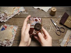 Tiny Fabric Scraps, Beautiful Needle Book | Slow Sewing ASMR