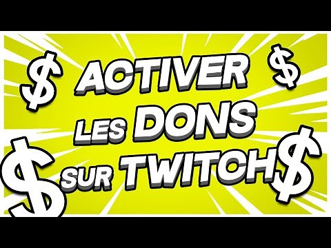 Comment Activer les DONS sur Twitch ?