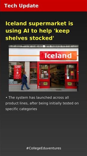 Iceland supermarket is using AI to help 'keep shelves stocked' | Tech Update | Latest Tech News 2026