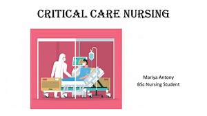 CRITICAL CARE NURSING - SlideServe
