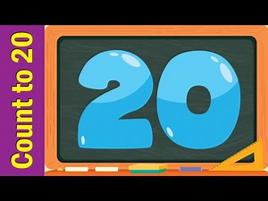 Count to 20 Chant for Children | Learn Numbers 1 to 20 | Learn Counting Numbers | Fun Kids English - Videos For Kids