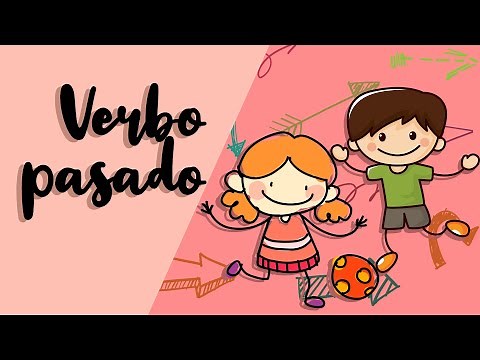 El verbo pretérito perfecto simple