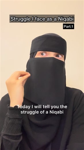 Munazza Shaikh✨ Parenting Coach & Women's Mentor on Instagram: "Struggle I Face As A Niqabi. (Part: 1)"