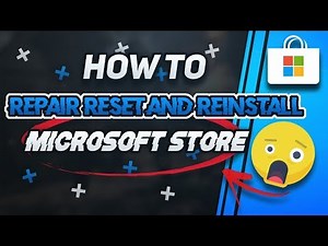 How to Reset, Repair & Reinstall Windows 10 Store [2025]