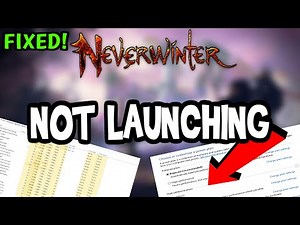 How to Fix Neverwinter not Launching (100%Fix)