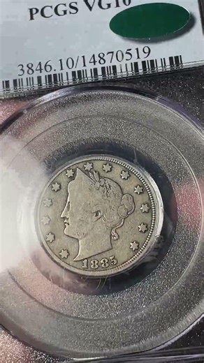 1885 PCGS VG10 CAC Liberty V Nickel #coins #coincollecting #rarecoins
