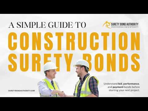 Construction Surety Bonds Explained for Beginners (Performance Bond, Bid Bond & More)