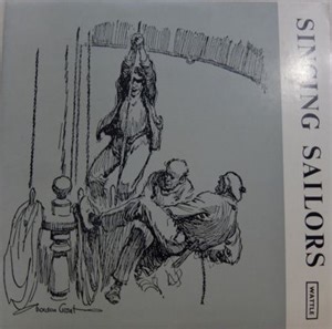 Ewan MacColl And A. L. Lloyd - Singing Sailors