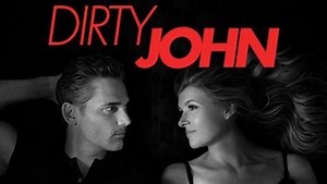 Dirty John - Netflix Season 1 Review