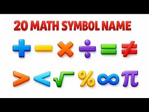Top 20 Math Symbols Kids must know | Learn Basic Maths Symbols with Examples | Easy Learning Video