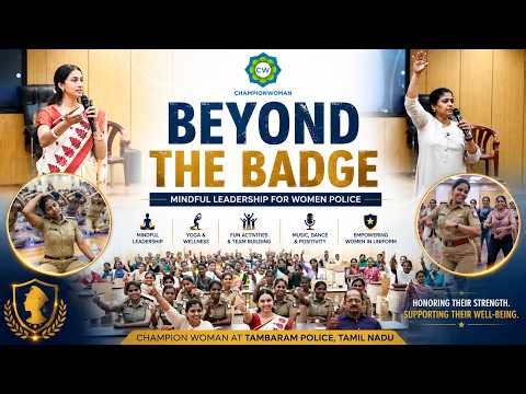 Mindful Leadership & Yoga for Women Police | Champion Woman at Tambaram Police | Tamil Nadu