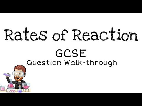 Rates of reaction | GCSE | Question Walkthrough