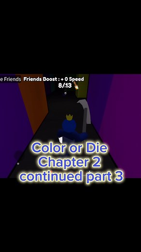 Color or Die chapter 2 continued part 3 gameplay walkthrough and tips. Follow and like for more. #fruittsnakz #roblox #colorordie #colorordiechapter2 #colorordieroblox #gametips #gaming