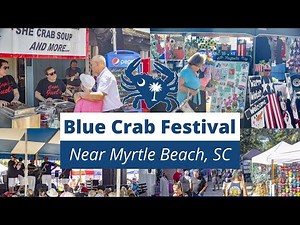 World Famous Blue Crab Festival | Little River, SC