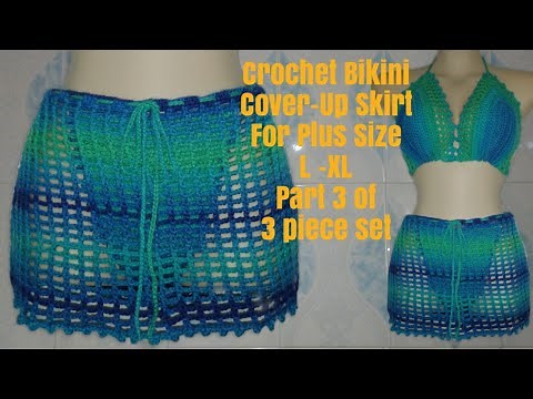 How to Crochet Bikini Cover-Up Skirt for Plus Size/ L-XL Part 3 of 3 Piece Set Beginners Friendly