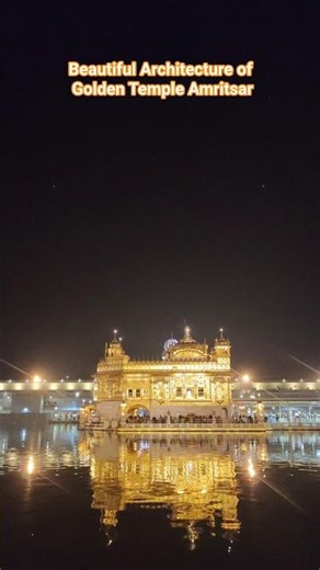 Beautiful Architecture of Golden Temple Amritsar