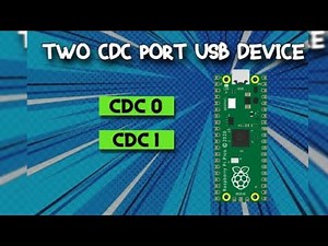 Lets build two CDC port USB Device (Pico TinyUSB Part 2)