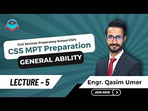 CSS MPT 2025 Preparation Live Class - 5 (General Ability) | Engr. Qasim Umer | MPT Classes by CSPs