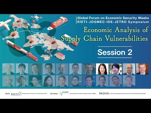 Economic Analysis of Supply Chain Vulnerabilities #3 Session 2