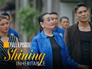 Shining Inheritance: Full Episode 78 (December 25, 2024)