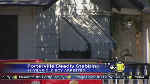 Teen arrested in Bakersfield accused in Porterville stabbing case
