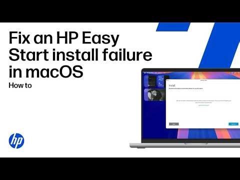 Fix an HP Easy Start install failure in macOS for HP printers | HP Support