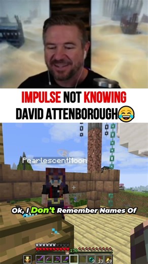 Impulse not knowing who David Attenboroug