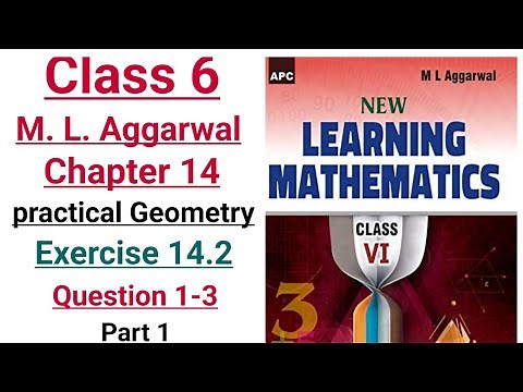 ml aggarwal class 6 maths chapter 14 (Practical Geometry) exercise 14.2 question 1-3 (part 1) #