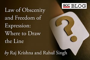Law of Obscenity and Freedom of Expression: Where to Draw the Line