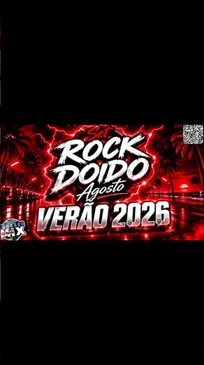 🔥 SET DE VERÃO 2026 | AS MAIS TOCADAS DO ROCK DOIDO!