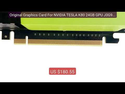 Original Graphics Card For NVIDIA TESLA K80 24GB GPU J0G95A 7... — Amazing Value 2026 | Must Have!