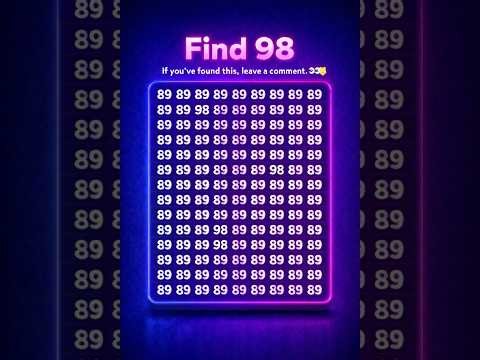 Find 98 ! 🤯 Impossible Challenge⏳ #shorts