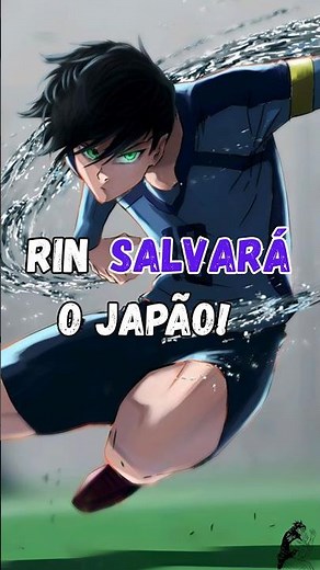 RIN IS THE KEY TO BLUE LOCK'S VICTORY AGAINST ENGLAND! ⚽💢