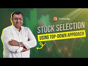 Stock Selection using Top-Down Approach | Trade Point | Brijesh Bhatia | Definedge