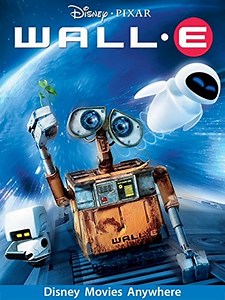 Wall-E | The Ultimate Movie Guide | DINUS