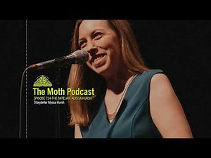 The Moth Podcast Archive | The Date Jar: Alyssa Hursh