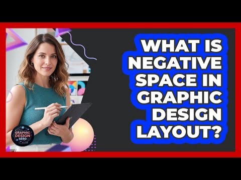 What Is Negative Space In Graphic Design Layout?