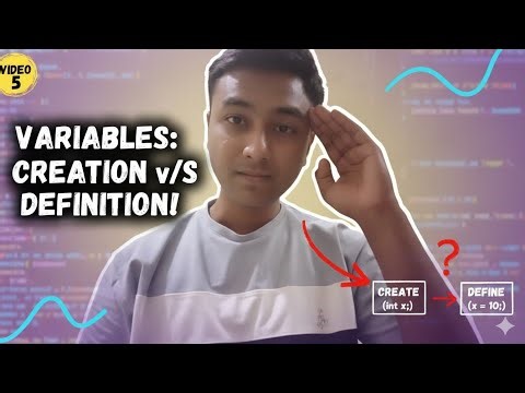 C++ Learning Journey | Ep. 5: Variables: Creation vs. Definition Explained (Beginner's Guide)