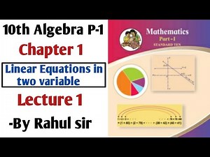 10th Maths P-1 (Algebra) | Chapter 1 Linear Equations in Two Variables | Maharashtra Board