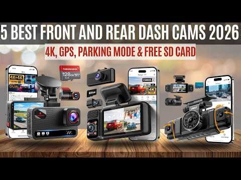 5 Best Dash Cams Front & Rear 2026 - 4K Quality & 360° Protection