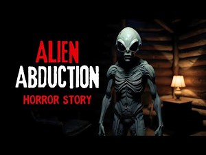 Grey Alien Abduction Nightmare | Horror Story
