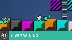 Twitch Training Stream - Creating a 2D Side-Scroller p.4 - April 26th, Live from Epic HQ