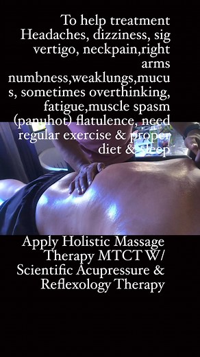 To Help Treatment Headache, Dizziness,sign vertigo, neck pain, right arm numbness, mucus weak lungs, fatigue,sometimes overthinking, muscle spasm (panuhot) flatulence, need regular exercise & proper diet & sleep, Apply Holistic Massage Therapy MTCT W/ Scientific Acupressure & Reflexology Therapy #fbpost2024 #fbreels2024 #fbreelsvideo #percivalluengo #SirVal #ptsmilemassagetherapytutorialandwellness #viewers #everyone #Teamholistic #healthiswealth #followers #highlights #ThanksGod | Percival Luen