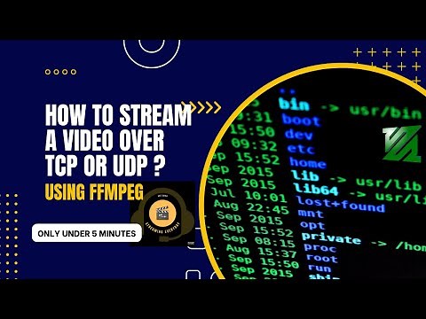 How to Setup a Listening TCP or UDP Connection with FFMPEG | How to Stream a Video over TCP or UDP