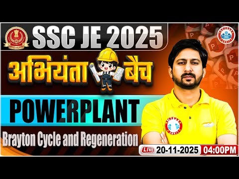 SSC JE 2025 | Brayton Cycle and Regeneration | SSC JE Mechanical Engineering Classes by Anil Sir